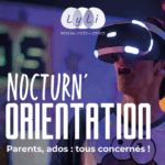 Nocturn’Orientation 2025 : un rendez-vous incontournable pour les familles