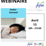 Webinaire FCPE78 et ARS île-de-France :  Le sommeil en maternelle : comprendre, accompagner et s’adapter