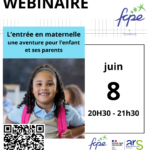 Webinaire FCPE78 :  La première rentrée en maternelle, une aventure pour l’enfant et ses parents.